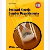 Evaluasi Kinerja Sumber Daya Manusia Teori,Aplikasi, dan Penelitian