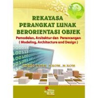 Rekayasa Perangkat Lunak Berorientasi Objek Pemodelan,Arsitektur dan perancangan (modeling,Architecture And Design)