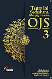 Tutorial Sederhana Menggunakan OJS3