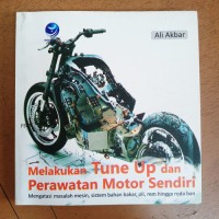 Melakukan Tune Up dan Perawatan Motor Sendiri