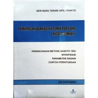 Perkerasan Jalan Beton Semen Portland (RIGID PAVEMENT)