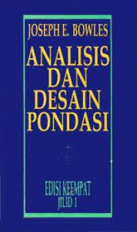 Analisis Dan Desain Pondasi Jilid 1