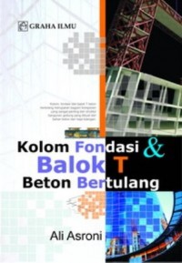 Kolom, Fondasi dan Balok 