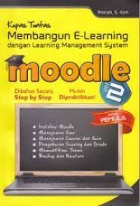 Membangun E-Learning dengan learning management system MOODLE