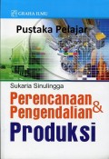 Perencanaan & Pengendalian Produksi