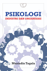 Psikologi Industri Dan Organisasi