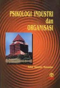 Psikologi Industri Dan Organisasi