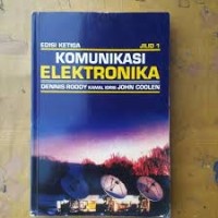 Komunikasi Elektronika (jilid 1)