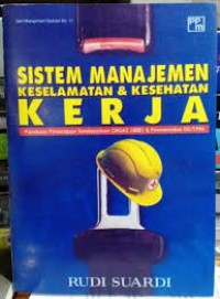 Sistem Manajemen Keselamatan dan Kesehatan Kerja