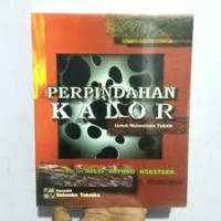 Perpindahan Kalor: Untuk Mahasiswa Teknik