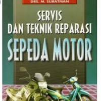 Servis Dan Teknik Reparasi Sepeda Motor