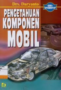 Pengetahuan Komponen Mobil