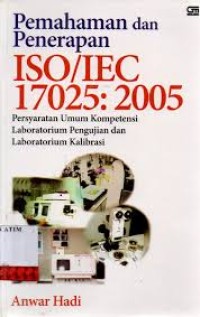 Image of Pemahaman dan Penerapan ISO/IEC 17025: 2005