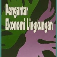 Pengantar Ekonomi Lingkungan