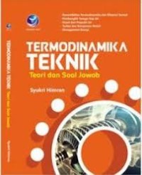 Termodinamika Teknik : Teori dan Soal Jawab