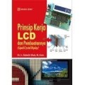 Prinsip Kerja LCD Dan Pembuatannya (Liquid Crystal Display)