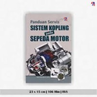 Panduan Servis Sistem Kopling pada Sepeda Motor