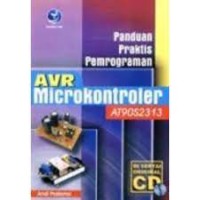 Panduan Praktis Pemrograman AVR mikrokontroler