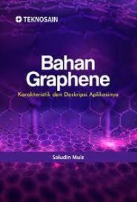 Bahan Graphene Karakteristik dan Deskripsi Aplikasinya