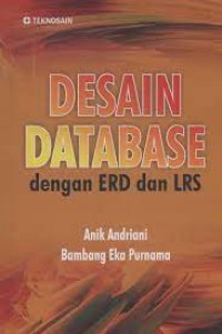 Desain Database Dengan ERD Dan  LRS