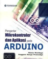 Pengantar Mikrokontroler dan Aplikasi pada ARDUINO