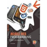 Mobile Web Programming HTML, CSS3, iQuery Mobile