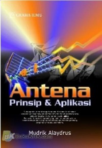 Antena : Prinsip & Aplikasi