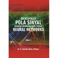 Identifikasi Pola Sinyal Dengan Menggunakan Teknik Neural Networks