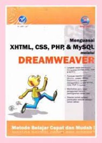 Menguasai XHTML, CSS, PHP, & MySQL melalui DREAMWEAVER