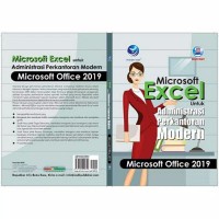 Microsoft Excel Untuk Administrasi Perkantoran Modern : Microsoft Office 2019