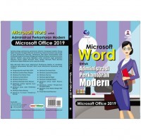 Microsoft Word Untuk Administrasi Perkantoran Modern Microsoft Office 2019