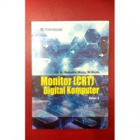 Monitor (CRT) Digital Komputer Edisi 2