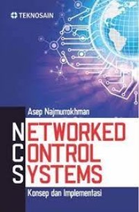 NETWORKED CONTROL SYSTEMS Konsep dan Implementasi