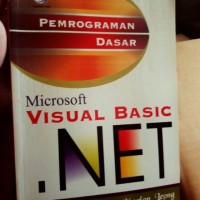 Pemrograman Dasar Microsoft Visual Basic. NET
