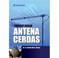 Prinsip Dasar Antena Cerdas