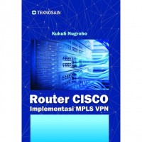 Router CISCO Implementasi MPLS VPN