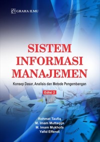 Sistem Informasi Manajemen  : Konsep Dasar, Analisis dan Metode Pengembangan