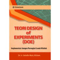 TEORI DESIGN of EXPERIMENTS (DOE)