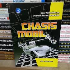 Cara Pemeriksaan, Penyetelan dan Perawatan Chasis Mobil