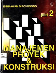 Manajemen Proyek & Kontruksi Jilid2