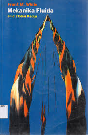 Mekanika Fluida : Jilid 2 Edisi kedua