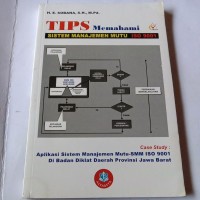 Tips Memahami Sistem Manajemen Mutu ISO 9001