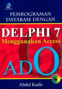 Pemrograman Database Dengan Delphi 7 Menggunakan ACCESS Dan ADO