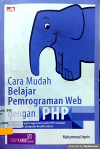 Cara Mudah Belajar Pemrograman Web dengan PHP