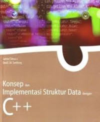 Konsep dan Implementasi Struktur Data dengan C++