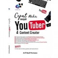 Cepat Mahir Menjadi Youtuber & Content Creator