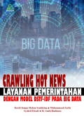 Crawling Hot News: Layanan Pemerintahan Dengan Metode DSTF-IDF Pada Big Data