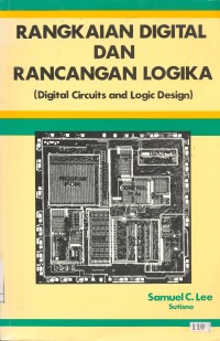 Rangkaian Digital dan Rancangan Logika (Digital Circuits And Logic Design)