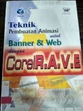 Teknik Pembuatan Animasi banner & WEB dengan Corel R.A.V.E