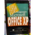 Tip & Trik Menggunakan Microsoft Office XP
